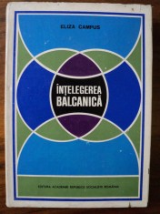 Intelegerea balcanica / Eliza Campus foto