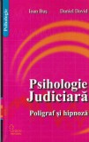 Psihologie judiciara Poligraf hipnoza Ioan Bus Daniel David carti Tritonic brosata 2003 stiinta