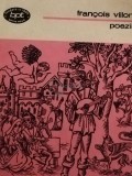 Francois Villon - Poezii (Editia: 1983)