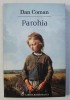 PAROHIA de DAN COMAN , 2012 *PREZINTA HALOURI DE APA