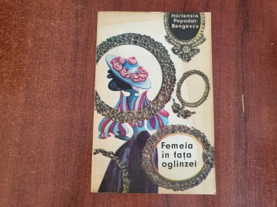 Femeia in fata oglinzei de Hortensia Papadat-Bengescu foto