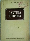Cumpara ieftin M. S. Marsak - Cantina dietetica