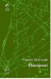 Cumpara ieftin Paienjenel | Patrick Mcgrath