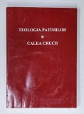 TEOLOGIA PATIMILOR, CALEA CRUCII, 1998