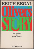 Erich Segal - Oliver&#039;s Story (lb. franceza), 1977