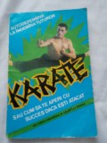 Carte karate sau cum sa te aperi cu succes daca esti atacat