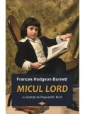 Micul lord/Frances Hodgson Burnett