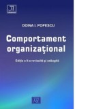 Comportament organizational. Editia a II-a, revizuita si adaugita - Doina Popescu