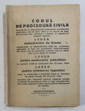 CODUL DE PROCEDURA CIVILA / LEGEA JUDECATORIILOR DE OCOALE / LEGEA PENTRU ACCELERAREA JUDECATILOR / LEGEA PENTRU EXTINDEREA LEGISLATIEI de LASCAR DAVI