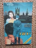 N sau M? - Agatha Christie, Editura Abeona 1992, Carte Politista