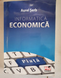 Aurel Serb - Informatica economica