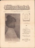 Z101 Familia rom&acirc;nă, numărul 7, anul 1, 1908, Budapesta, proprietar-editor Lucian Bolcaș