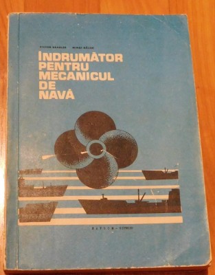 Indrumator pentru mecanicul de nava de Victor Bradler foto
