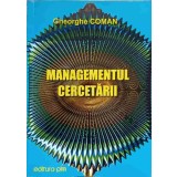 MANAGEMENTUL CERCETARII-GHEORGHE COMAN-237890