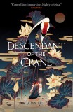 Descendant of the Crane | Joan He, Titan Books Ltd