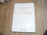 Louis Rougier - Le genie de l&#039;Occident. Essai sur la formation d&#039;une mentalite