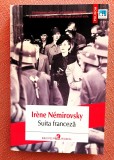 Suita franceza. Editura Polirom, 2014 - Irene Nemirovsky