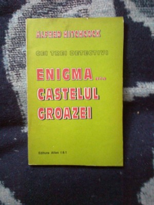 d2 Robert Arthur - Alfred Hitchcock - Enigma din castelul groazei foto