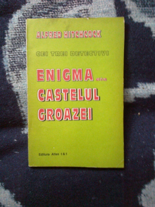 d2 Robert Arthur - Alfred Hitchcock - Enigma din castelul groazei