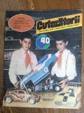 Revista Cutezatorii nr. 40 / 1985 / C Cut