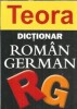 Dictionar Roman-German Eudoxiu Sireteanu Teora Editia 2008 351 Pagini Carti