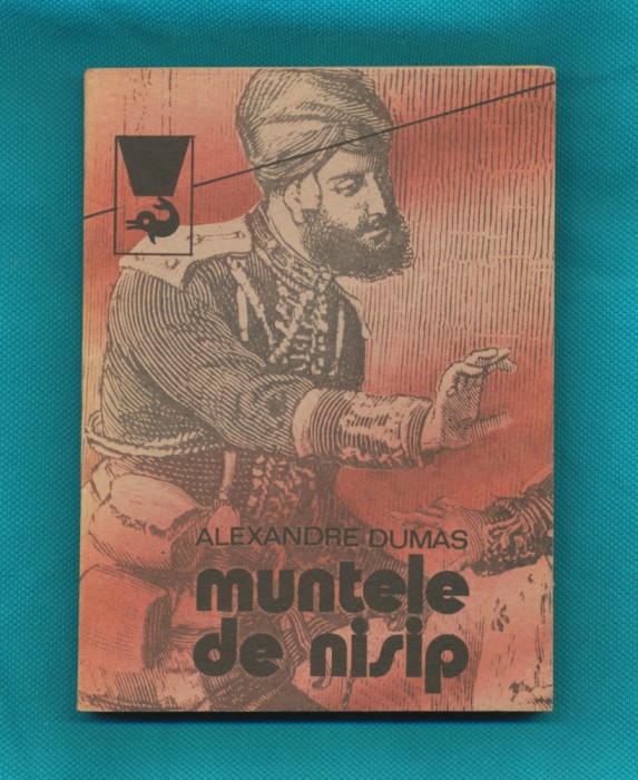 &quot;Muntele de nisip&quot; - Alexandre Dumas 1990 - Colecţia Delfin.