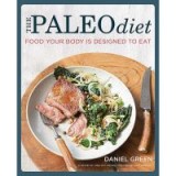 The Paleo Diet: Food Your Body is Designed to Eat