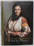 CARTEA VINURILOR ROMANESTI, THE WINE BOOK OF ROMANIA 2015 - 2016 de MARINELA VASILICA ARDELEAN , 2016