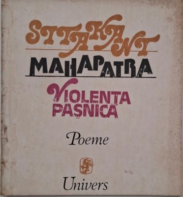 Violenta pasnica (Poeme) - Sitakant Mahapatra foto