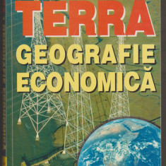 Bebe Negoescu, Gheorghe Vlasceanu - Terra Geografie economica