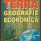 Bebe Negoescu, Gheorghe Vlasceanu - Terra Geografie economica