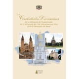 Les Cath&eacute;drales Dioc&eacute;saines de la M&eacute;tropole de Transylvanie, de la M&eacute;tropole de Cluj, Maramureș et Sălaj et de la M&eacute;tropole de Banat