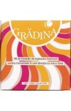 Cumpara ieftin Gradina. 48 de intrebari de explorare interioara