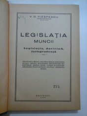 LEGISLATIA MUNCII - V.D. VIESPESCU - 1937 foto