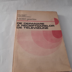 Lucrari practice de depanare a radioreceptoarelor de televiziune- 1981 RF20/3