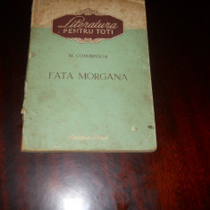 Fata Morgana-M.Kotiubinski ( Cotiubinski) ,1953, Cartea Rusa
