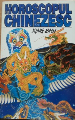 XING SHU ~ HOROSCOPUL CHINEZESC foto