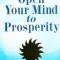 Open Your Mind to Prosperity