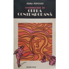 Introducere In Opera Contemporana - Doru Popovici , E340