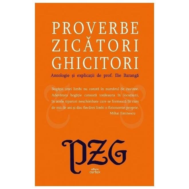 Proverbe. Zicatori. Ghicitori