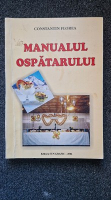 MANUALUL OSPATARULUI - Constantin Florea foto