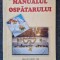 MANUALUL OSPATARULUI - Constantin Florea