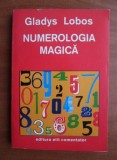 GLADYS LOBOS - NUMEROLOGIA MAGICĂ