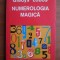GLADYS LOBOS - NUMEROLOGIA MAGICĂ