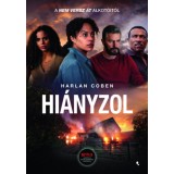 Hi&aacute;nyzol - Harlan Coben