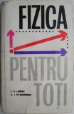 Fizica pentru toti &ndash; L. D. Landau, A. I. Kitaigorodski