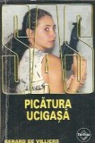 Picatura ucigasa - Gerard de Villiers