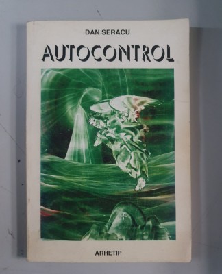 Dan Seracu - Autocontrol foto