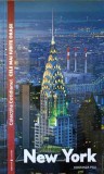 Cele Mai Iubite Orase: New York - Costanza Poli, Ed. Univers 2000, Geografie, Carte in Romana, 128 Pagini