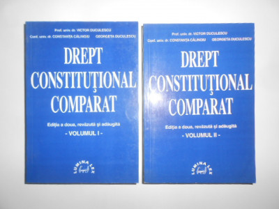 Victor Duculescu - Drept constitutional comparat 2 volume (1999) foto